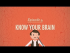 Meet Your Master: Getting to Know Your Brain