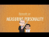 Measuring Personality