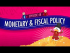Monetary and Fiscal Policy
