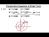 Parametric Equations in Polar Form