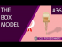 The Box Model