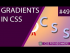 CSS Gradients