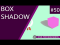 Box Shadow