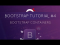 Bootstrap Containers