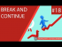 Break & Continue