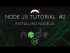 Installing Node JS