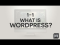 What is WordPress?