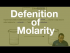 Definition of Molarity