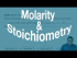 Molarity and Stoichiometry