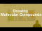 Rules for Drawing Molecular Compounds