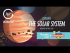 Explore The Solar System: