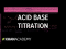 Acid base titration example | Chemistry | Khan Academy