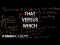 That versus which | The parts of speech