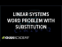 Linear systems word problem with substitution | Systems of equations | 8th grade