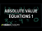 Absolute value equations 1 | Linear equations