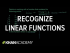 Recognizing linear functions | Linear equations and functions | 8th grade