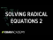 Solving radical equations 2 | Exponent expressions and equations