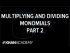 Multiplying and dividing monomials 2 | Rational expressions I