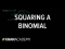 Squaring a binomial | Quadratics and polynomials | Algebra Basics