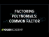 Example 4: Factor a polynomial with two variables by taking a common factor