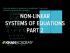 Non-linear systems of equations 2 I