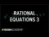 Solving rational equations 3 | Polynomial and rational functions I