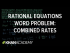 Applying rational equations 2 | Polynomial and rational functions I