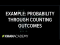 Example: Probability through counting outcomes | Precalculus