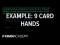 Example: 9 card hands | Probability and combinatorics | Precalculus
