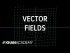 Vector fields, introduction