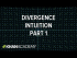 Divergence intuition, part 1