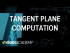 Computing a tangent plane