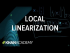 Local linearization