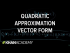 Vector form of multivariable quadratic approximation