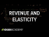 More on total revenue and elasticity | Elasticity