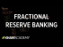 Overview of fractional reserve banking | The monetary system