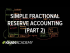 Simple fractional reserve accounting (part 2) | The monetary system