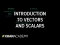 Intro to vectors & scalars | One-dimensional motion