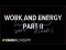 Work and energy (part 2) | Work and energy