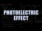 Photoelectric Effect