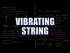 Vibrating String