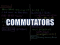 Commutators