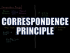 Correspondence Principle