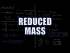 Reduced Mass