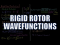 Rigid Rotor Wavefunctions