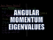 Angular Momentum Eigenvalues