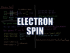 Electron Spin