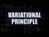 Variational Principle