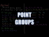 Point Groups