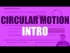 Intro to Circular Motion